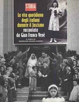 vita quotidiana degli italiani durante il fascismo