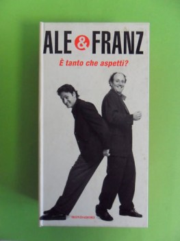 ale e franz  tanto che aspetti ? libro + vhs