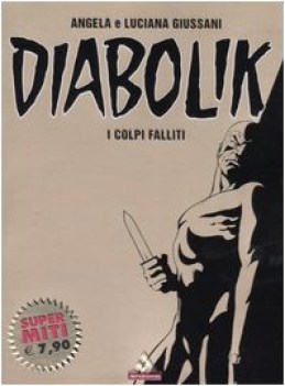 diabolik i colpi falliti