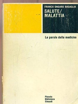 salute malattia le parole della medicina