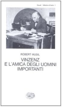 vinzenz e lamica degli uomini importanti