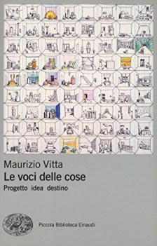 voci delle cose progetto idea destino