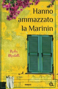 hanno ammazzato la marinin