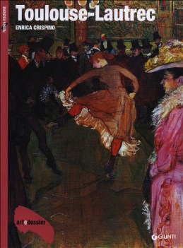 toulouse lautrec art dossier numero 306