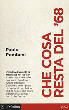 che cosa resta del \'68