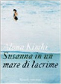 susanna in un mare di lacrime