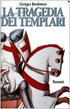 tragedia dei templari