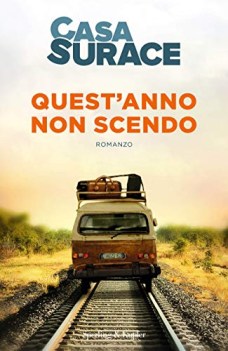 quest\'anno non scendo