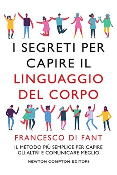 segreti per capire il linguaggio del corpo