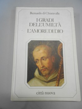 gradi dell\'umilta l\'amore di dio