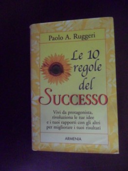 10 regole del successo