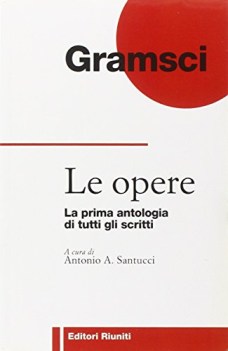 opere la prima antologia di tutti gli scritti