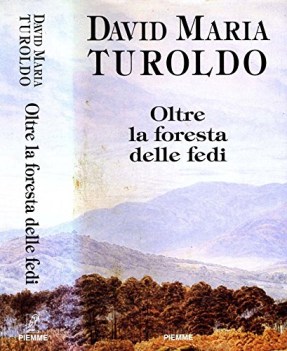 oltre la foresta delle fedi