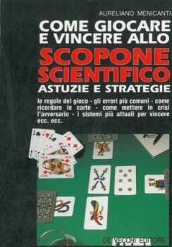 come giocare e vincere allo scopone scientifico