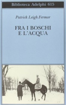 fra i boschi e lacqua