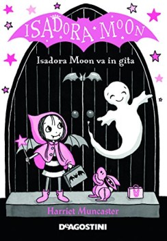 gita scolastica isadora moon ediz a colori