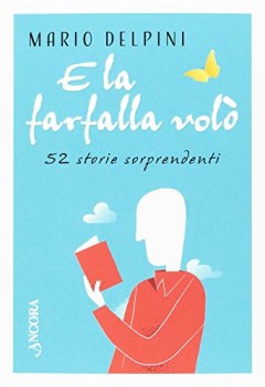 e la farfalla volo