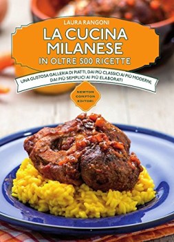 cucina milanese in oltre 500 ricette tradizionali