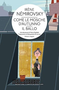 come le mosche d\'autunno il ballo ediz integrale