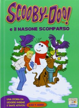 scoobydoo e il nasone scomparso ediz illustrata