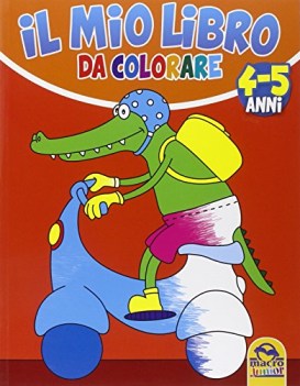 mio libro da colorare 4-5 ANNI