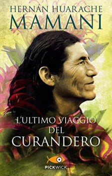 ultimo viaggio del curandero