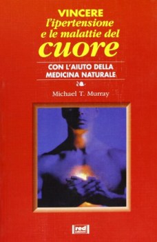 vincere l\'ipertensione e le malattie del cuore