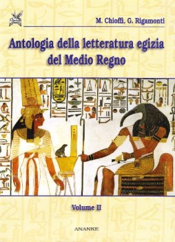 antologia della letteratura egizia del medio regno vol 2