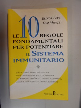 dieci regole fondamentali per potenziare il sistema immunitario fc