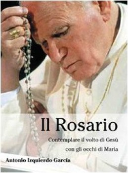 rosario contemplare il volto di gesu con gli occhi di maria