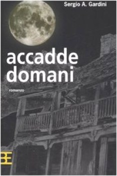 accadde domani