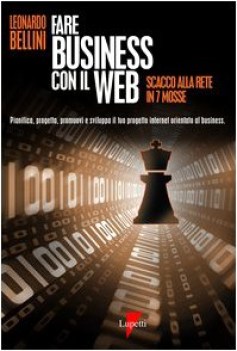 fare business con il web scacco alla rete in 7 mosse