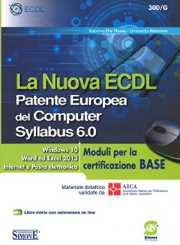 nuova ecdl patente europea del computer syllabus 60 moduli per