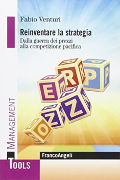 reinventare la strategia dalla guerra dei prezzi alla competizione pa