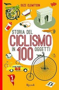 storia del ciclismo in 100 oggetti