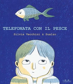 telefonata con il pesce ediz a colori