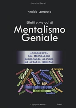 effetti e metodi di mentalismo geniale