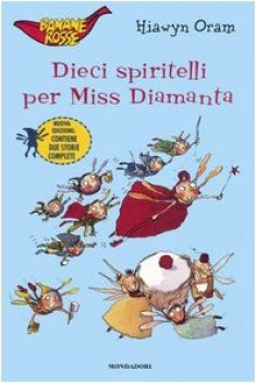 dieci spiritelli per miss diamanta