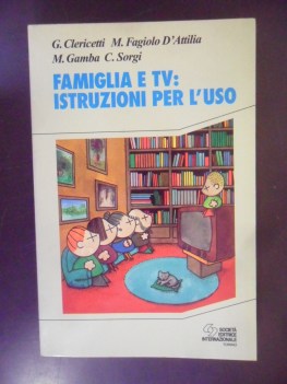 famiglia e tv: istruzioni per l\'uso