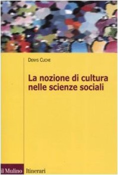 nozione di cultura nelle scienze sociali