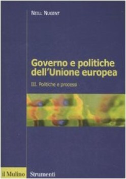 governo e politiche delll\'unione europea 3 politiche e processi