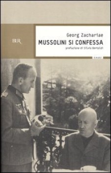 mussolini si confessa