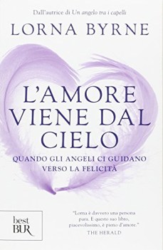 amore viene dal cielo quando gli angeli ci guidano verso la felicita\'