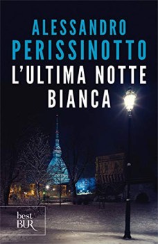 ultima notte bianca