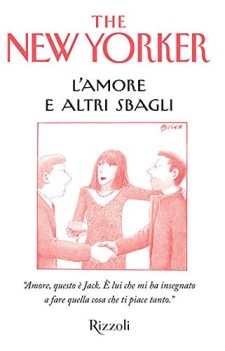 amore e altri sbagli (the new yorker)