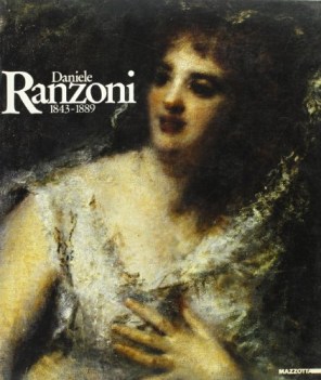 daniele ranzoni 18431889 catalogo della mostra milano 1989