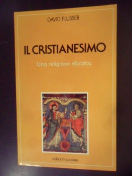 cristianesimo una religione ebraica