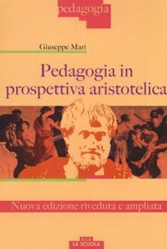 pedagogia in prospettiva aristotelica