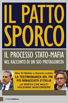 patto sporco il processo statomafia nel racconto di un suo protag