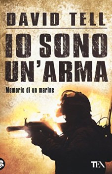 io sono unarma memorie di un marine